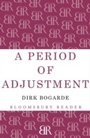 Cover: A Period of Adjustment - Bloomsbury Reader