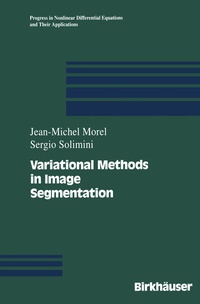 Enlarge image Cover: Variational Methods in Image Segmentation - Birkhauser Boston Inc
