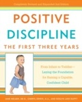Cover: Positive Discipline: The First Three Years - Harmony/Rodale/Convergent