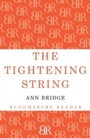 Cover: The Tightening String - Bloomsbury Reader