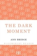 Cover: The Dark Moment - Bloomsbury Reader