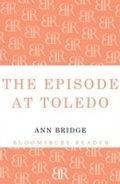 Cover: The Episode At Toledo - Bloomsbury Reader