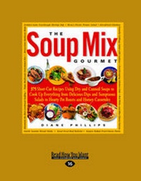 Abbildung von: The Soup Mix Gourmet - ReadHowYouWant