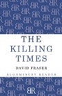 Cover: Killing Times - Bloomsbury Reader