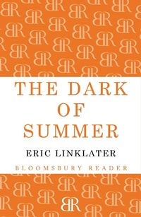 Enlarge image Cover: The Dark of Summer - Bloomsbury Reader