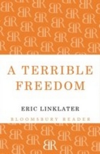 Enlarge image Cover: A Terrible Freedom - Bloomsbury Reader