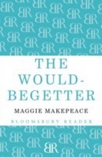 Enlarge image Cover: The Would-Begetter - Bloomsbury Reader