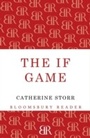 Cover: The If Game - Bloomsbury Reader