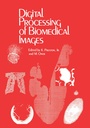 Cover: Digital Processing of Biomedical Images - Springer