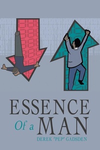 Abbildung von: Essence of a Man - AuthorHouse