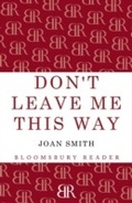 Cover: Don't Leave Me This Way - Bloomsbury Reader
