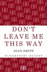 Enlarge image Cover: Don't Leave Me This Way - Bloomsbury Reader