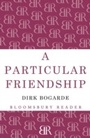 Cover: A Particular Friendship - Bloomsbury Reader