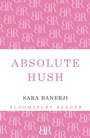 Cover: Absolute Hush - Bloomsbury Reader