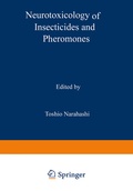 Cover: Neurotoxicology of Insecticides and Pheromones - Springer