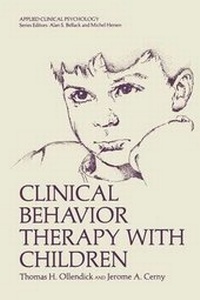 Enlarge image Cover: Clinical Behavior Therapy with Children - Kluwer Academic / Plenum Publishers
