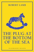 Cover: The Plug at the Bottom of the Sea - Bloomsbury Reader
