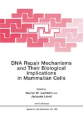 Cover: DNA Repair Mechanisms and Their Biological Implications in Mammalian Cells - Springer