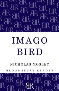 Enlarge image Cover: Imago Bird - Bloomsbury Reader