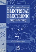 Cover: Graded Exercises in Electrical and Electronic Engineering - Springer