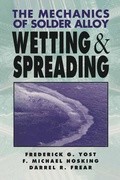 Cover: The Mechanics of Solder Alloy Wetting and Spreading - Springer