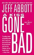 Cover: A Kiss Gone Bad - Grand Central Publishing