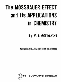 Enlarge image Cover: The Mössbauer Effect and its Applications in Chemistry - Springer