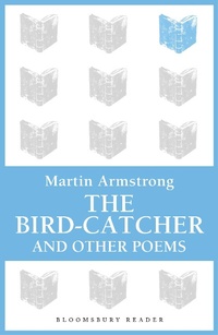 Enlarge image Cover: The Bird-Catcher - Bloomsbury Reader
