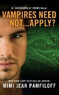 Enlarge image Cover: Vampires Need Not...Apply? - Forever