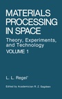 Cover: Materials Processing in Space - Springer