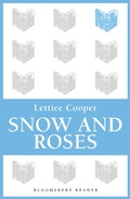 Cover: Snow and Roses - Bloomsbury Reader