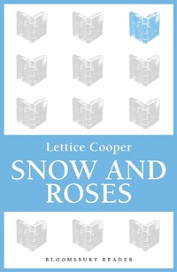 Enlarge image Cover: Snow and Roses - Bloomsbury Reader