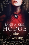Cover: Judas Flowering - Bloomsbury Reader