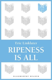 Enlarge image Cover: Ripeness is All - Bloomsbury Reader