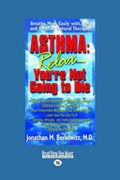 Cover: Asthma: RelaxaEUR"You're Not Going to Die - ReadHowYouWant