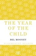 Cover: The Year of the Child - Bloomsbury Reader