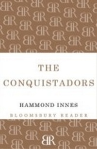Abbildung von: The Conquistadors - Bloomsbury Reader