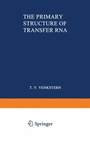 Cover: The Primary Structure of Transfer RNA - Springer