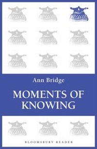 Enlarge image Cover: Moments of Knowing - Bloomsbury Reader
