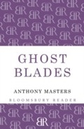 Cover: Ghost Blades - Bloomsbury Reader