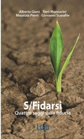 Cover: S/Fidarsi. Quattro Saggi Sulla Fiducia - Lulu.com