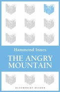 Cover: The Angry Mountain - Bloomsbury Reader
