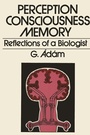 Cover: Perception, Consciousness, Memory - Springer