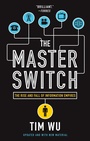 Cover: The Master Switch - Vintage Books