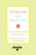 Cover: Living Life as a Thank You - ReadHowYouWant