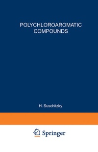 Enlarge image Cover: Polychloroaromatic Compounds - Springer