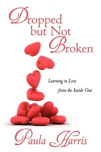 Enlarge image Cover: Dropped But Not Broken - iUniverse