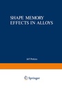 Cover: Shape Memory Effects in Alloys - Springer