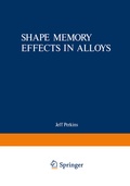 Cover: Shape Memory Effects in Alloys - Springer