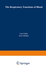 Cover: The Respiratory Functions of Blood - Springer